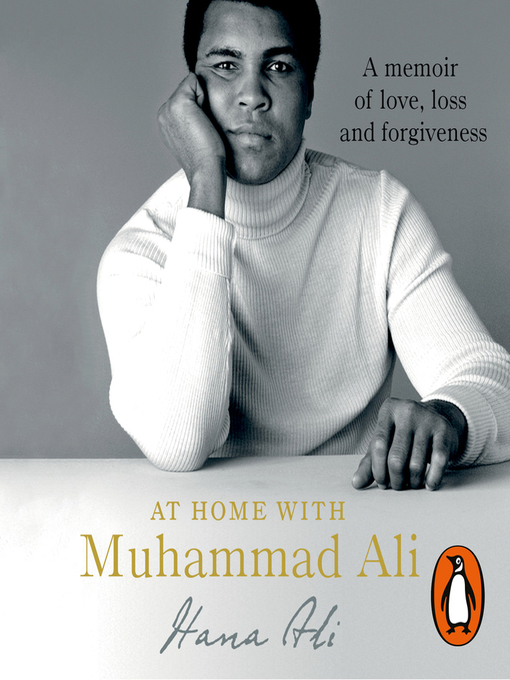 Title details for At Home with Muhammad Ali by Hana Yasmeen Ali - Available